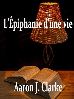 cover image of L'Épiphanie d'une vie